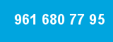 961 680 77 95